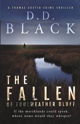 D.D. Black - The Fallen of Foulweather Bluff (Book 3)