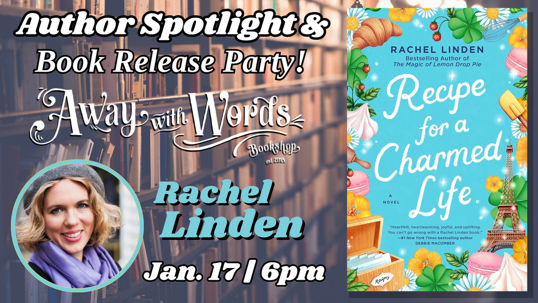 Author Spotlight & Book Release Party With Rachel Linden