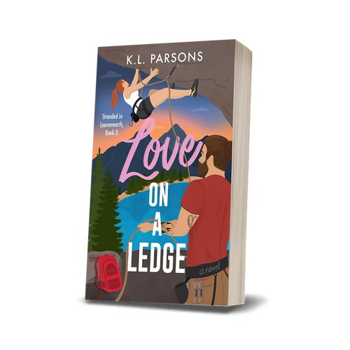 Love on a Ledge - Signed (K.L Parsons Book 3)