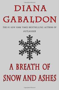 Outlander: A Breath Of Snow and Ashes(#6)